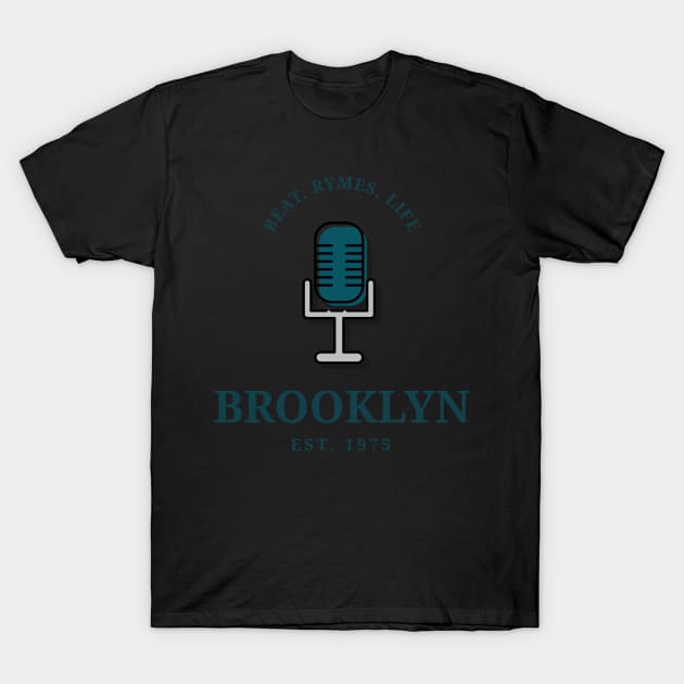 Beats Rhymes Life Brooklyn T-Shirt by 2 souls